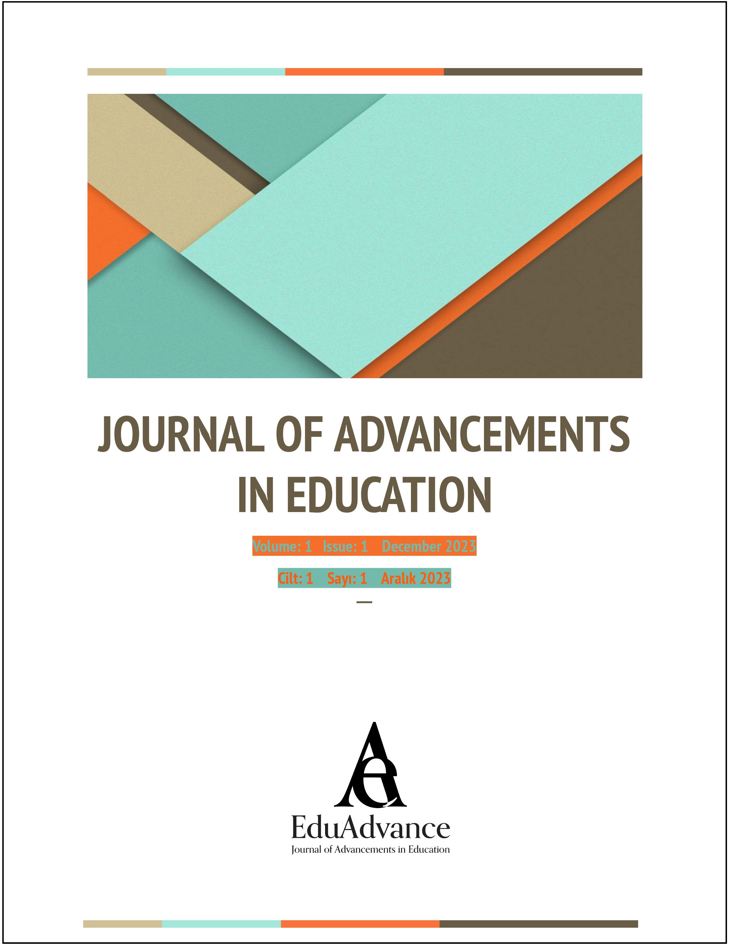 					Cilt 1 Sayı 1 (2023): Journal of Advancements in Education Gör
				