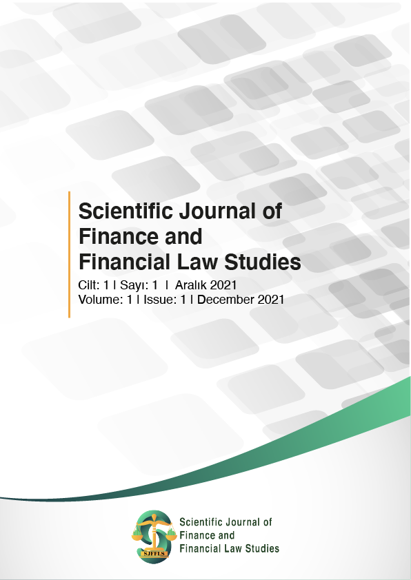 					Cilt 1 Sayı 1 (2021): Scientific Journal of Finance and Financial Law Studies Gör
				